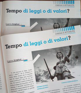 Tempo di leggi o di valori?